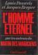 LOUIS PAUWELS JACQUES BERGIER: L'homme Eternel